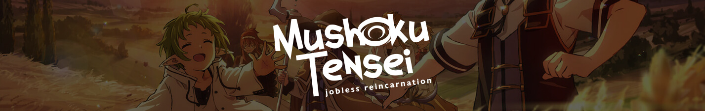 Mushoku Tensei Jobless Reincarnation